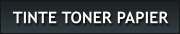 TINTE TONER PAPIER